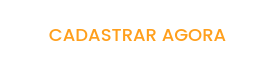 CADASTRAR AGORA